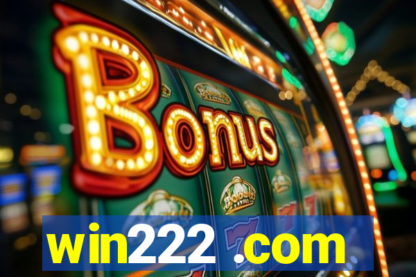 win222 .com